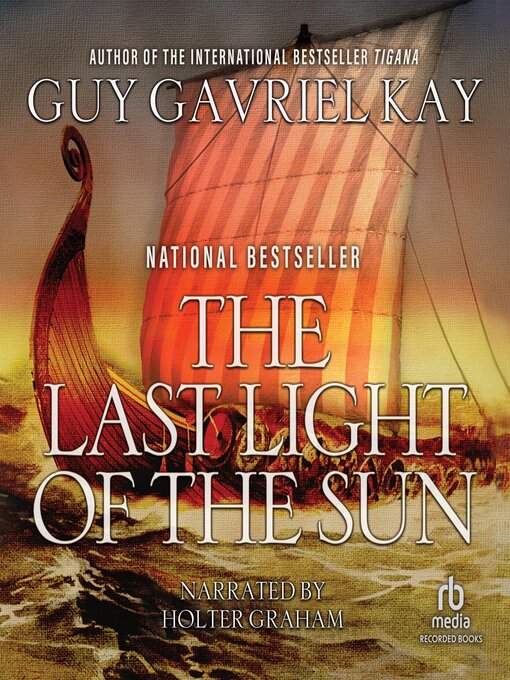 Title details for The Last Light of the Sun by Guy Gavriel Kay - Wait list